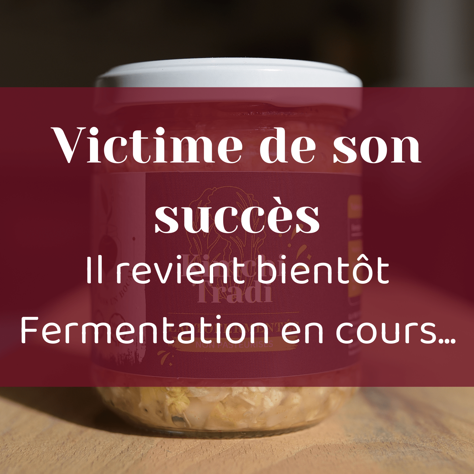 Victime de son succès kimchi tradi